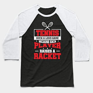 Tennis Player Baseball T-Shirt